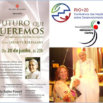 Ecologia Pessoal – Sister Jayanti –  Brahma Kumaris – Rio+20