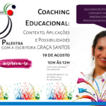 Palestra Coaching Educacional com Graça Santos