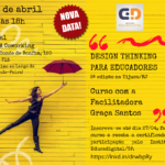 Curso Design Thinking para Educadores com Graça Santos, na Tijuca/RJ