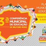 “Quem sou eu para educar?” palestra realizada por Graça Santos na 3ª Conferência Municipal de Educação de Belford Roxo