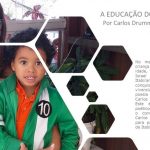 A educação do ser poético, por Carlos Drummond de Andrade